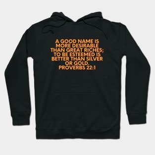 Bible Verse Proverbs 22:1 Hoodie